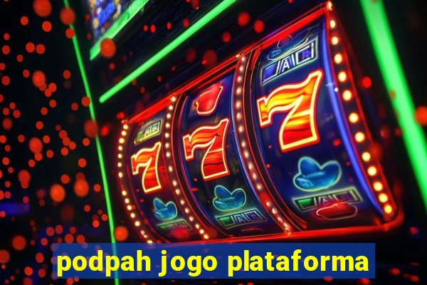 podpah jogo plataforma